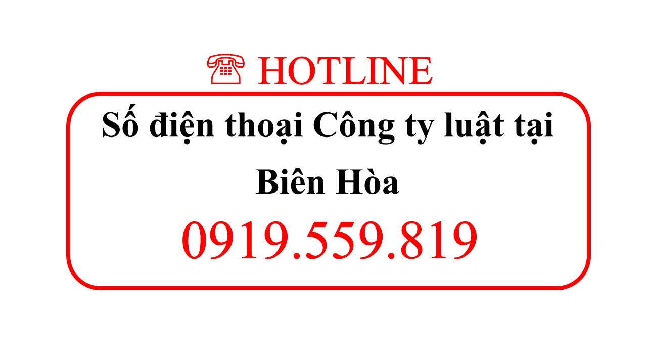 Số điện thoại Công ty luật tại Biên Hòa
